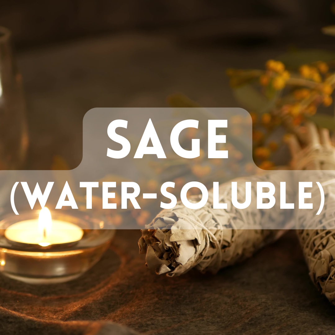 Sage: Water-Soluble - Premium Fragrance Oil