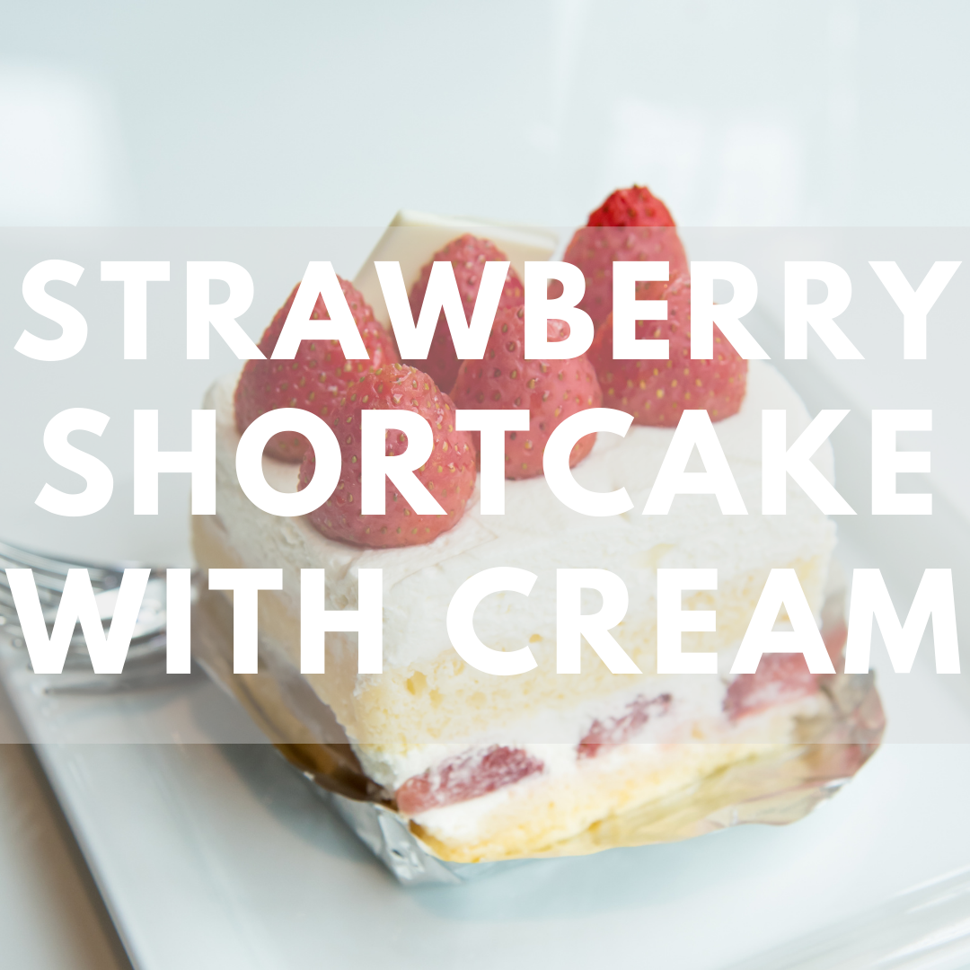Strawberry Shortcake with Cream - Premium Fragrance Oil