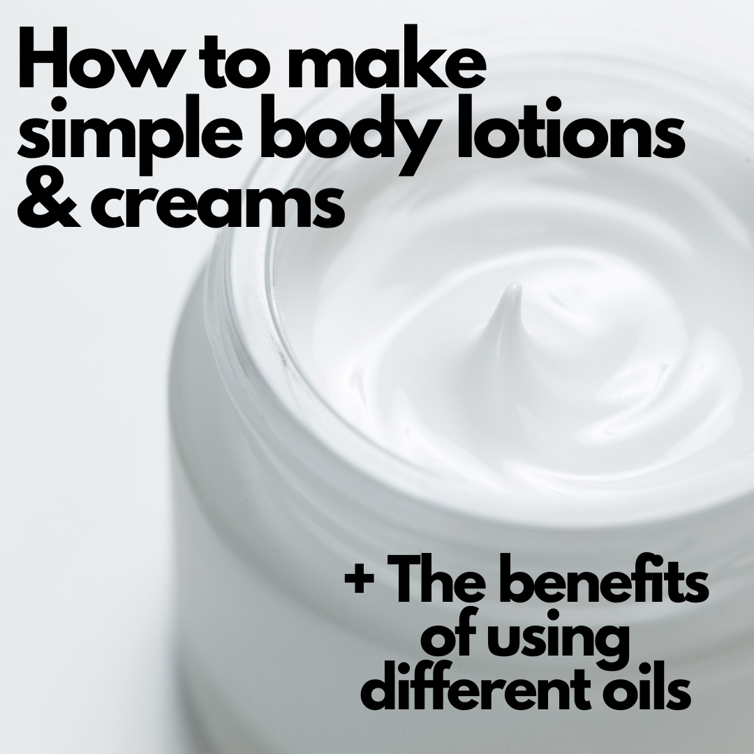 How to Make Simple Lotions and Creams From Scratch With any Oil