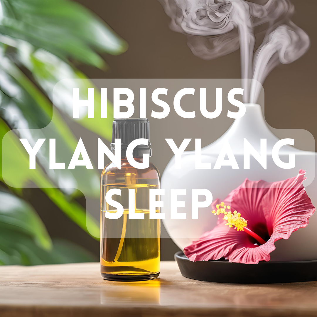 Hibiscus Ylang Ylang Sleep - Premium Fragrance Oil