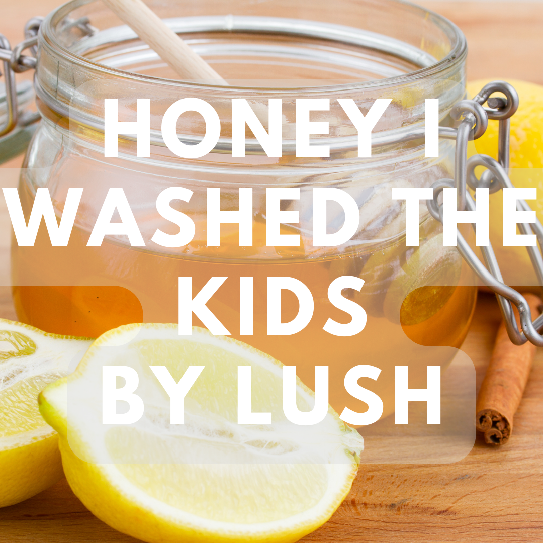 Honey I Washed the Kids (Lush Dupe) - Premium Fragrance Oil